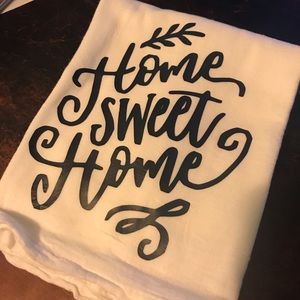 Home Sweet Home Towel